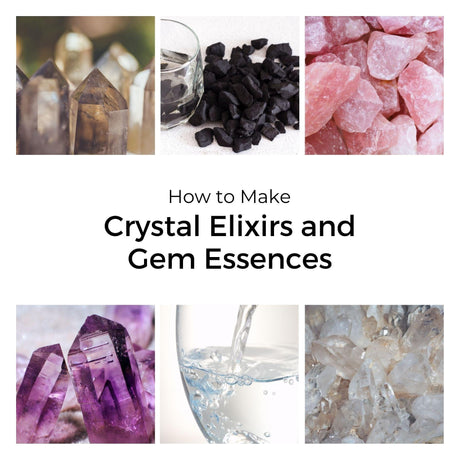 How to make Crystal Elixirs and Gem Essences - Nature's Magick