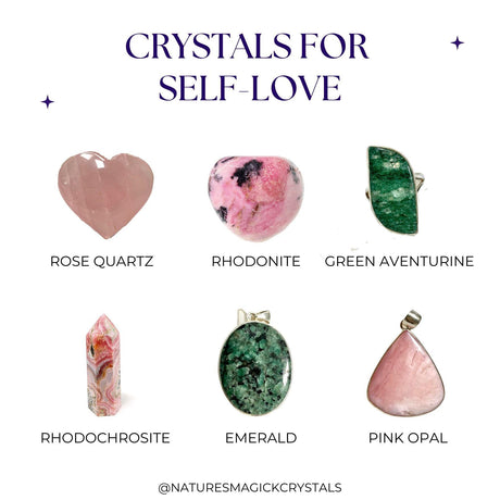 Embrace the Power of Crystals for Self-Love: Your Guiding Lights - Nature's Magick